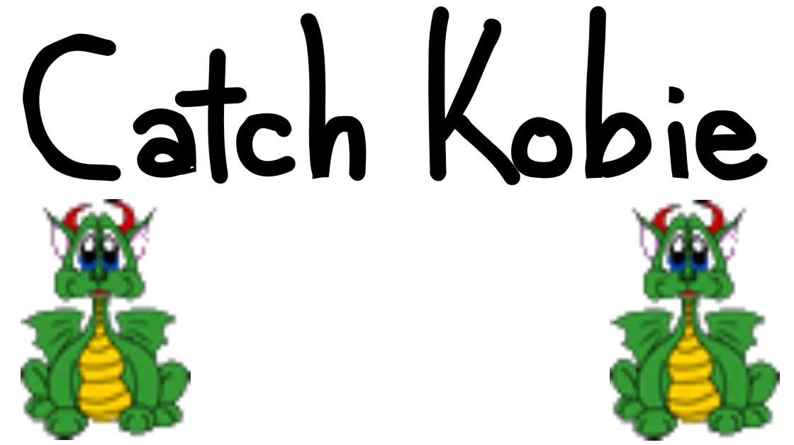 Catch Kobie