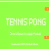 Tennis pong