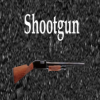 Shootgun