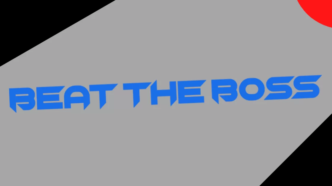 Beat The Boss