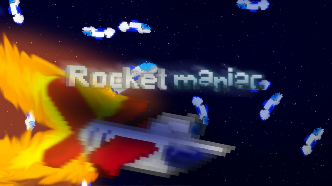 Rocket maniac(demo)