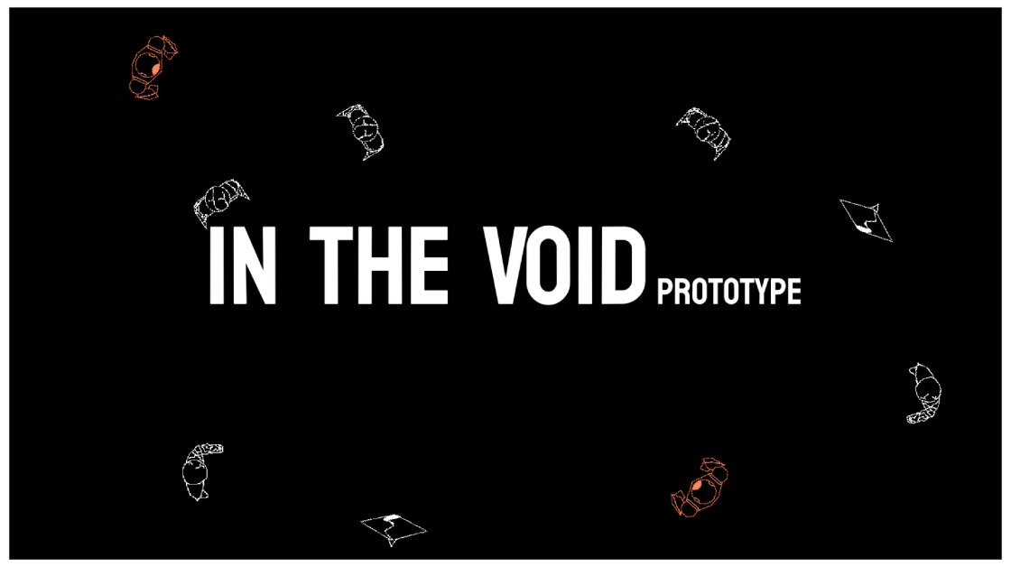 In The Void[Prototype]