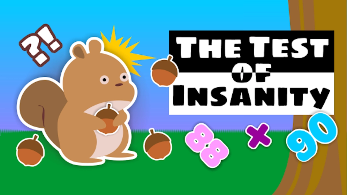 The Test of Insanity
