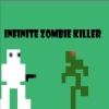 Infinite Zombie Killer