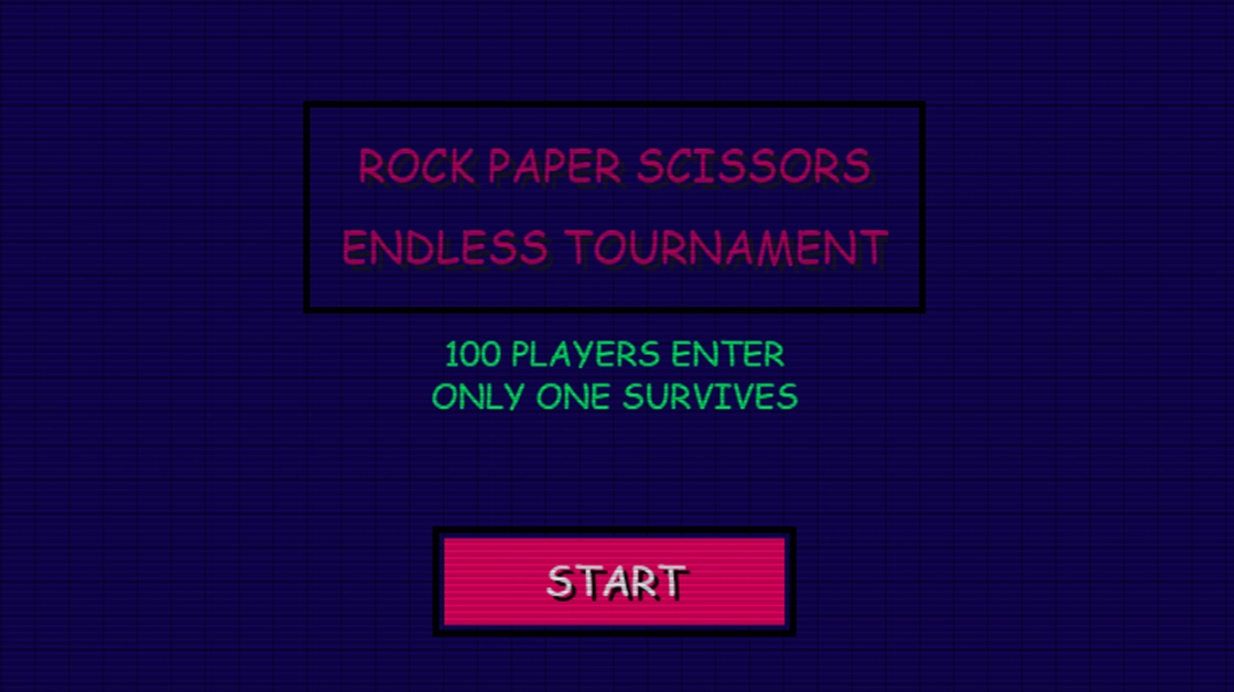 Rock Paper Scissors ENDLESS TOURNAMENT