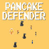Pancake Defender
