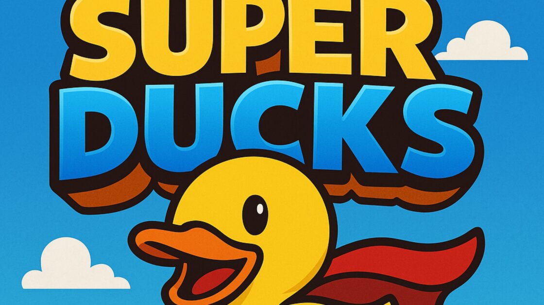 Super Ducks