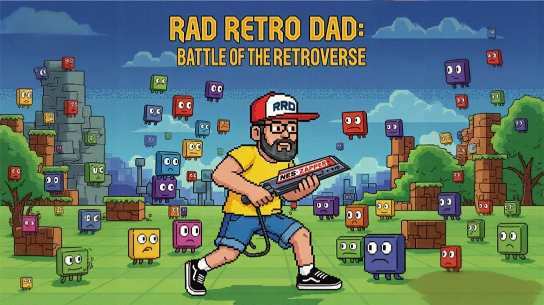 Rad Retro Dad: Battle of the Retroverse