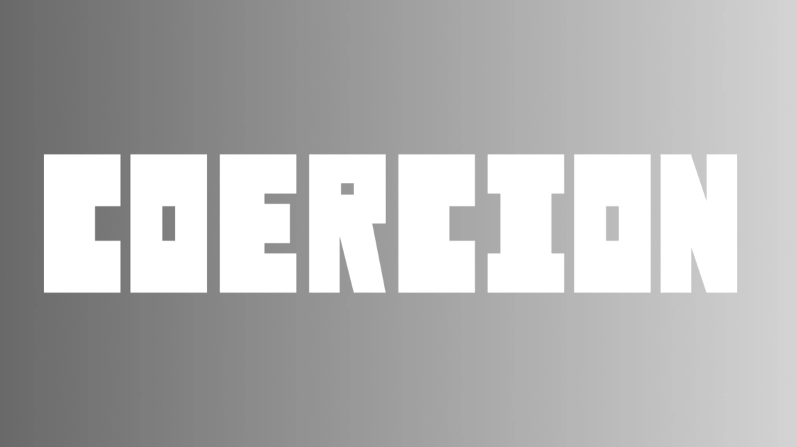 Coercion