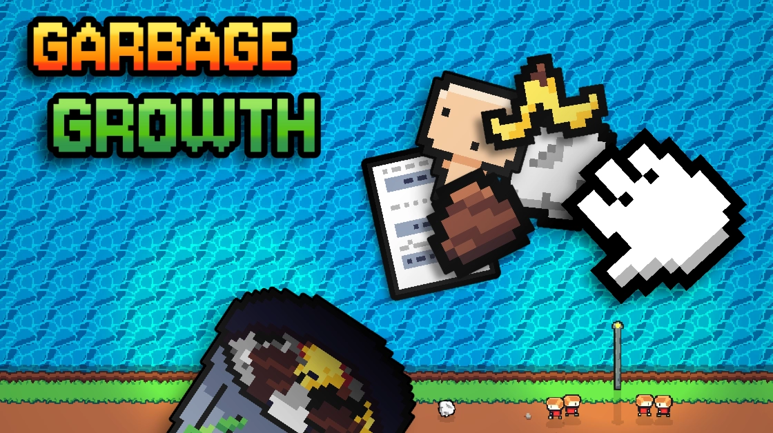 Garbage Growth