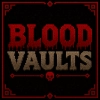 Blood Vaults