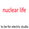 nuclear life