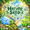 Nature Seed - Drawing & Physics Puzzle