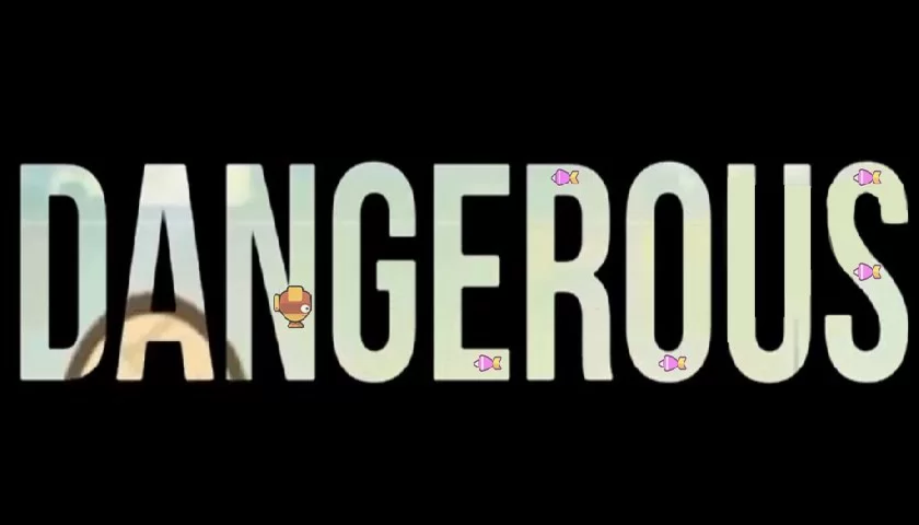 Too Dangerous - Web Version