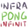 INFRAPONG INFINIT