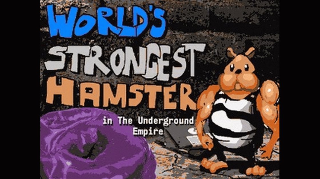 W. S. Hamster in The Underground Empire