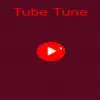 Tube Tune
